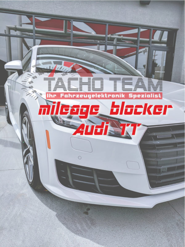 mileage stopper Audi TT / TTS / TTRS